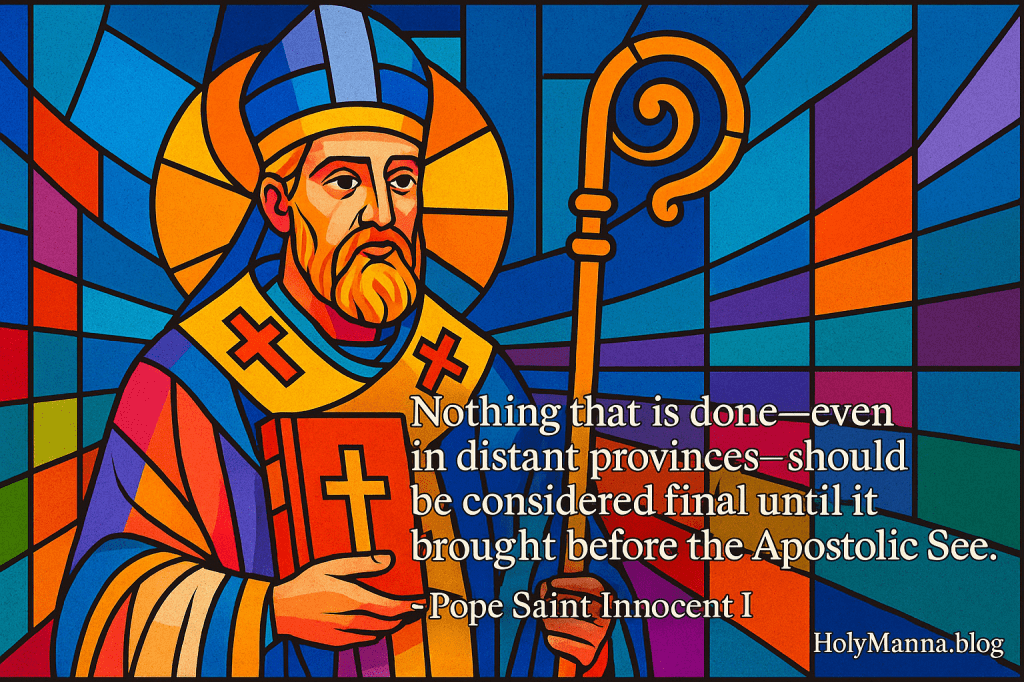 July 28th – Saint of the Day: Pope Saint Innocent I