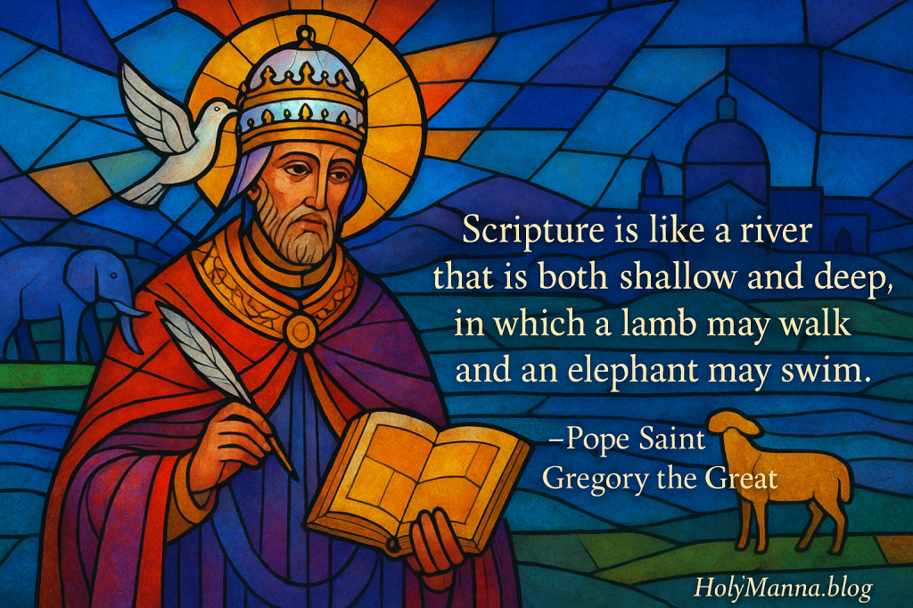 September 3rd – Saint of the Day: Pope Saint Gregory the Great, Doctor of the&nbsp;Church