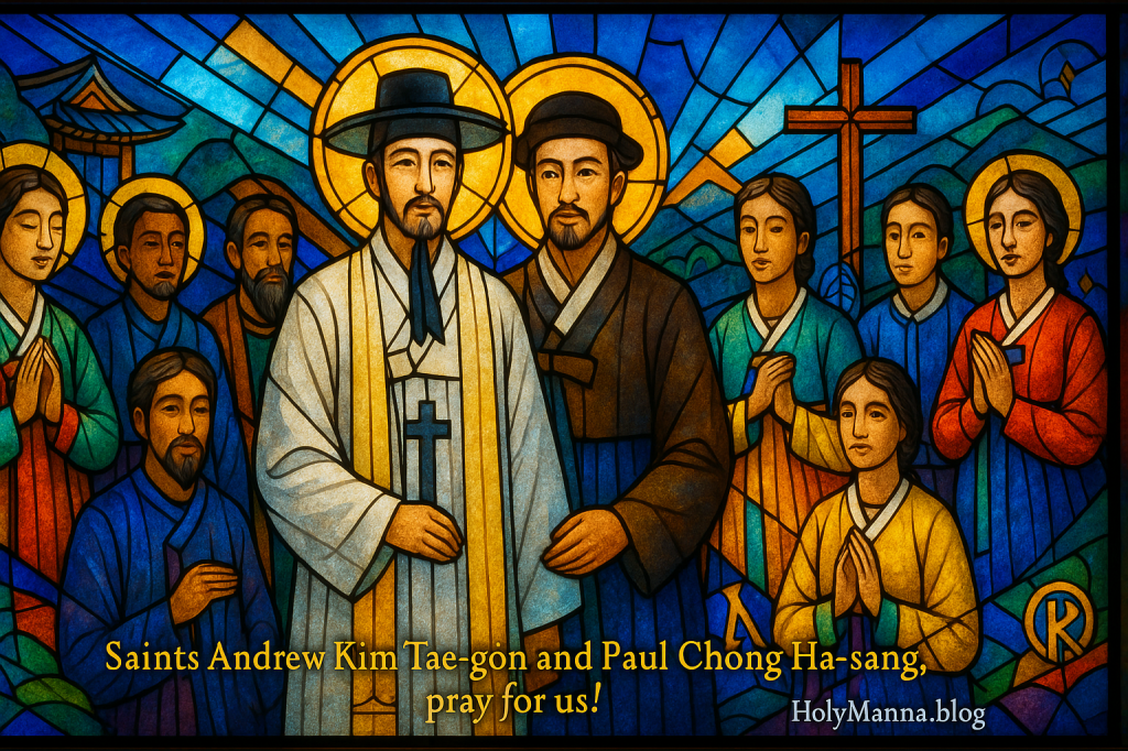 September 20th – Saint of the Day: Saints Andrew Kim Tae-gŏn, Paul Chŏng Ha-sang, and Companions,&nbsp;Martyrs