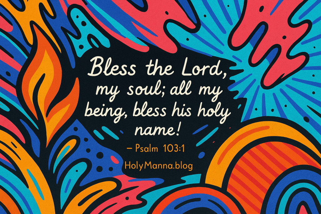 June 6, 2025 – Loving God in Today’s Mass&nbsp;Readings