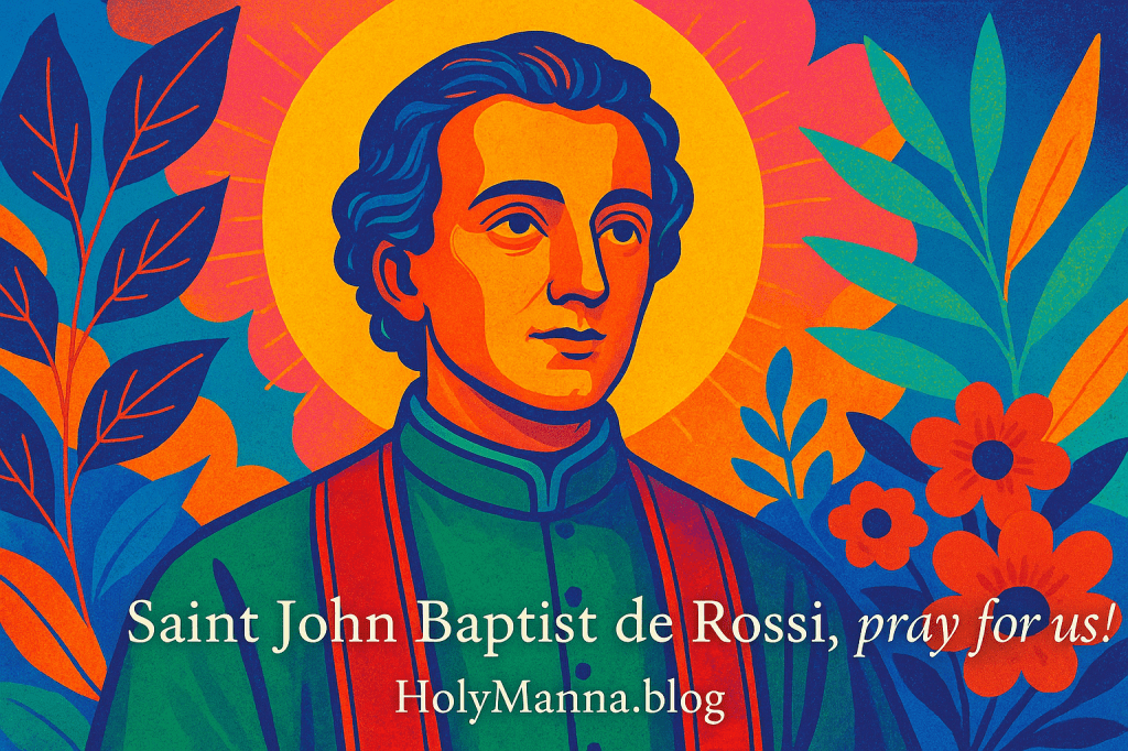May 23rd – Saint of the Day: Saint John Baptist de&nbsp;Rossi