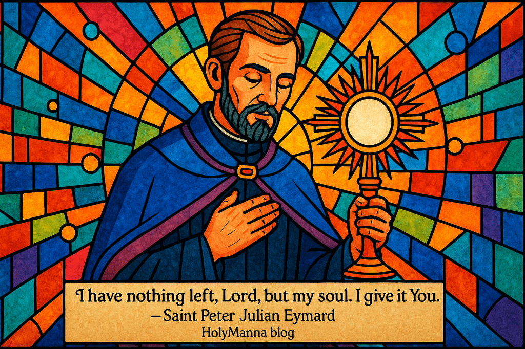August 2nd – Saint of the Day: Saint Peter Julian Eymard