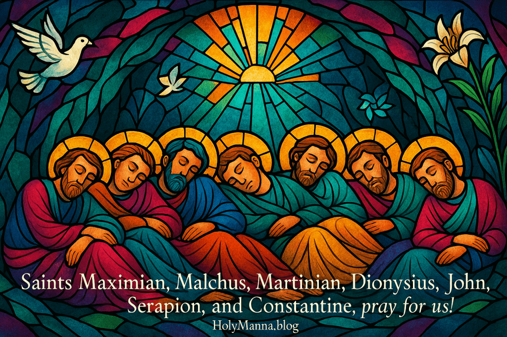July 27th – Saint of the Day: Saints Maximian, Malchus, Martinian, Dionysius, John, Serapion, and Constantine