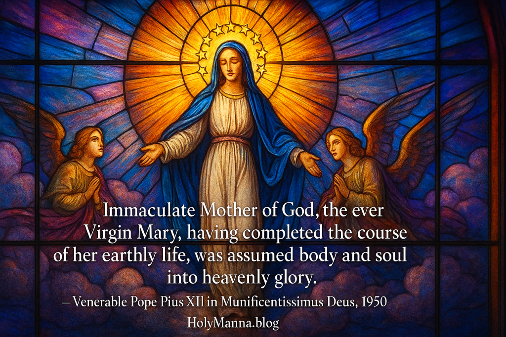 August 15th – Lifted in Glory: Feast of the Assumption of the Blessed Virgin&nbsp;Mary