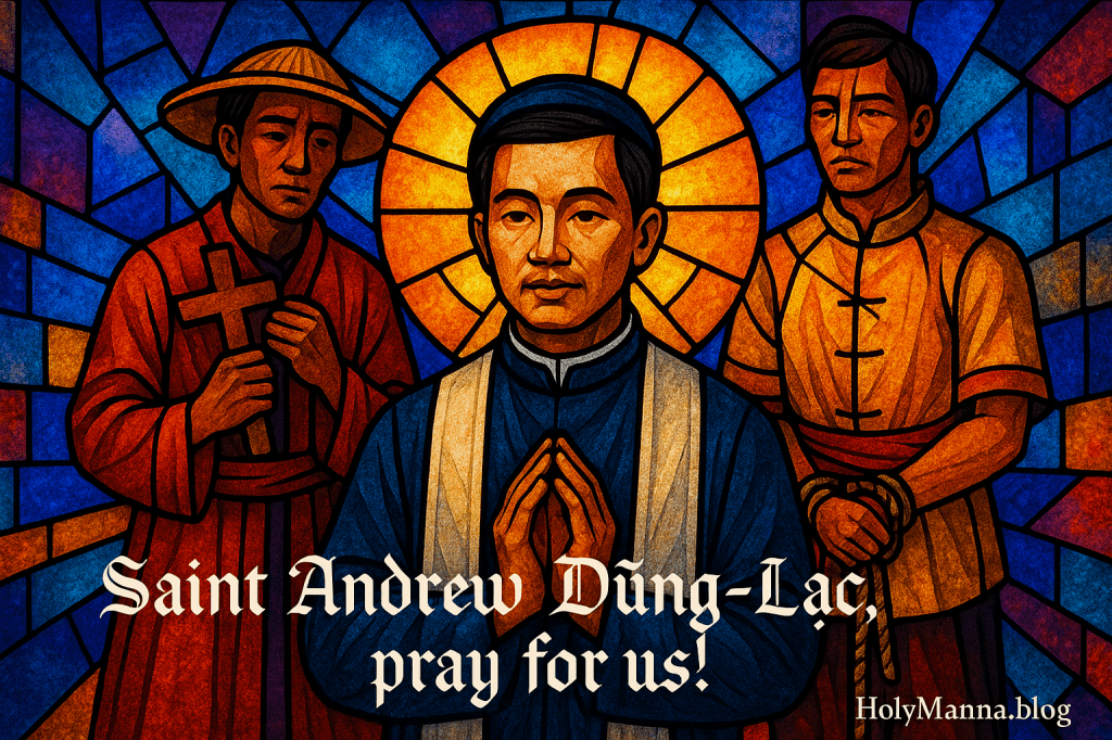 November 24th – Saint of the Day: Saint Andrew Dŭng-Lạc and the Martyrs of&nbsp;Vietnam