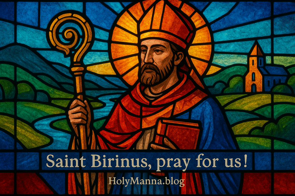 December 3rd – Saint of the Day: Saint Birinus,&nbsp;Bishop