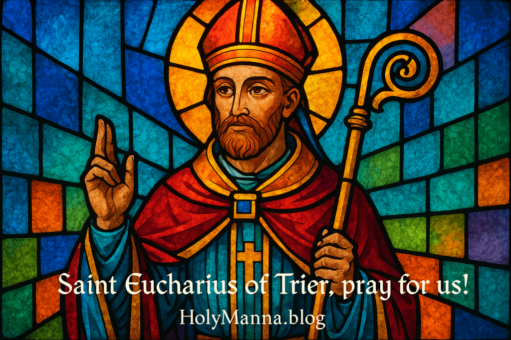December 8th – Saint of the Day: Saint Eucharius of Trier, Bishop