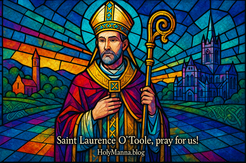 November 14th – Saint of the Day: Saint Laurence (Lawrence) O’Toole,&nbsp;Bishop