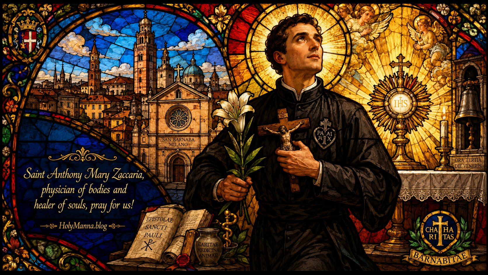 July 5th – Saint of the Day: Saint Anthony Mary Zaccaria, Physician, Priest & Founder of the Clerics Regular of Saint Paul (the Barnabites)